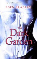 The Dark Garden